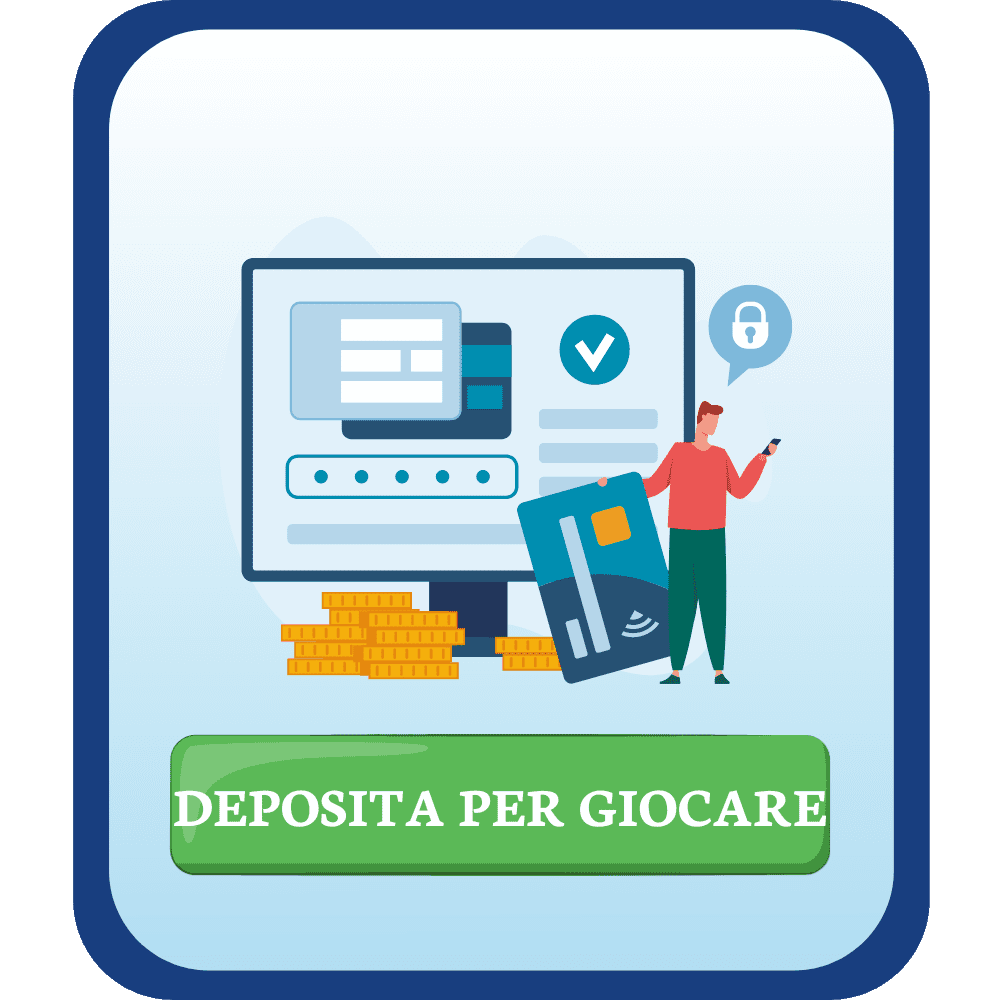 Deposita per Giocare