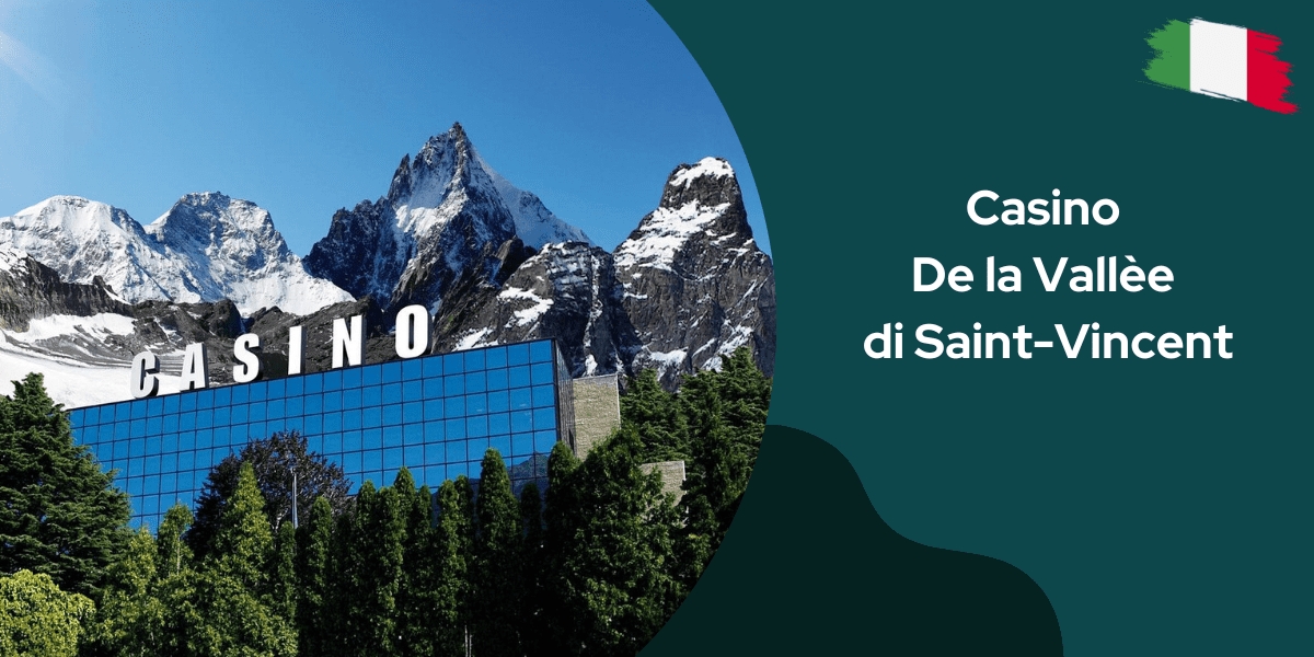 Casino De la Vallèe di Saint Vincent