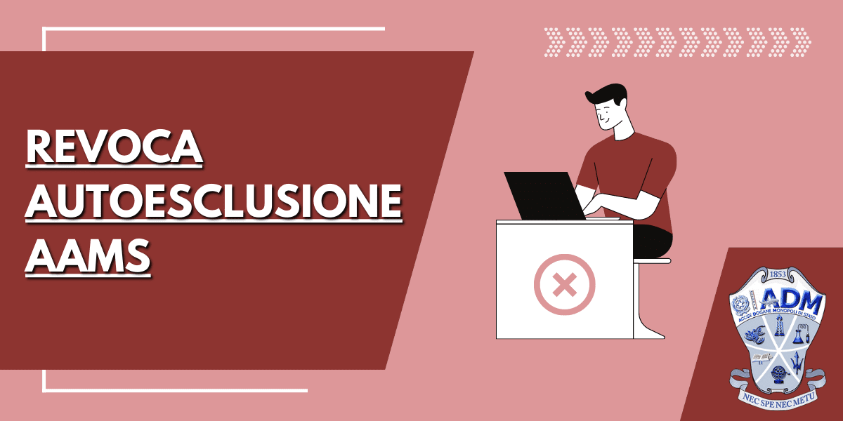 Revoca Autoesclusione AAMS