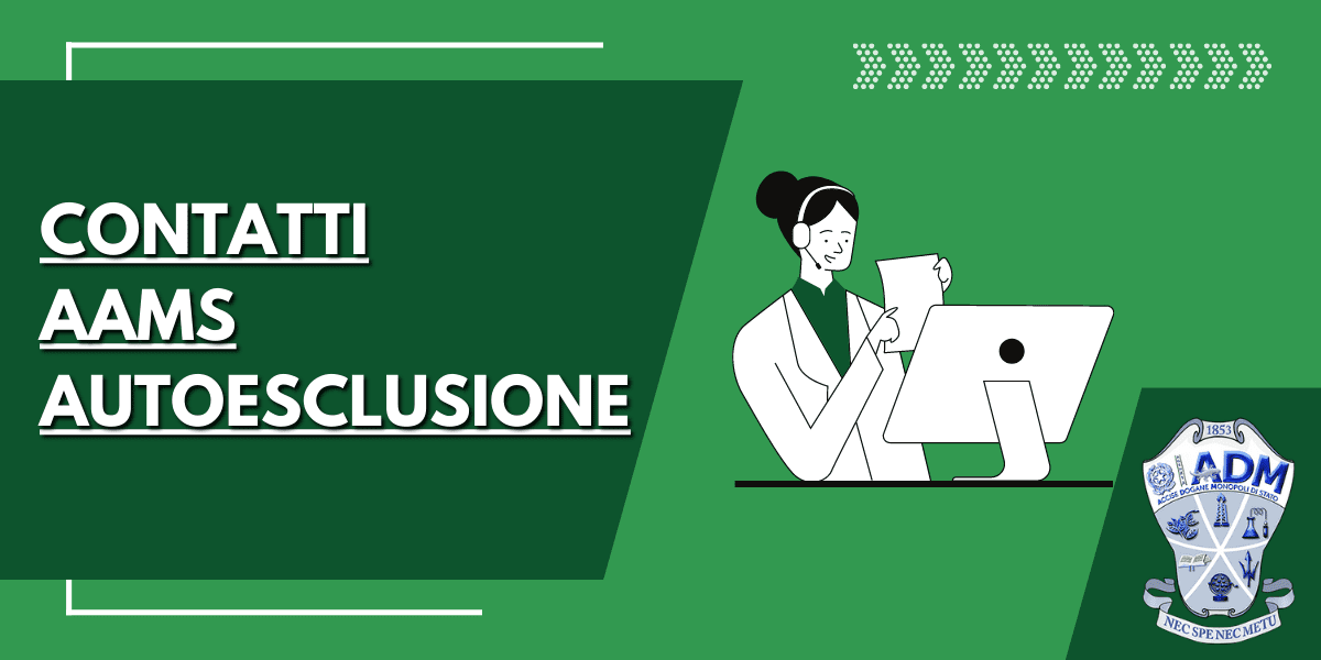 Contatti AAMS Autoesclusione