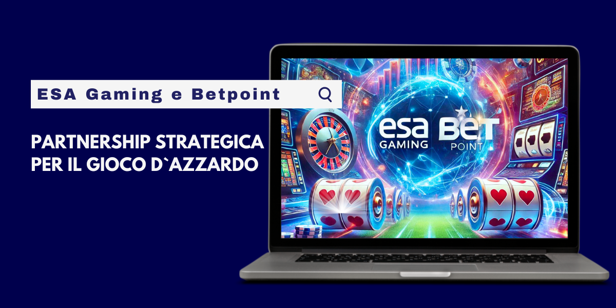Esa Gaming e Betpoint
