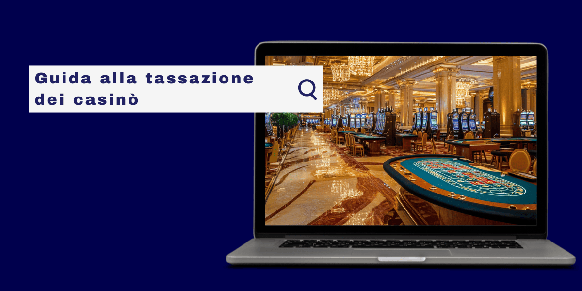 Tassazione nei casino