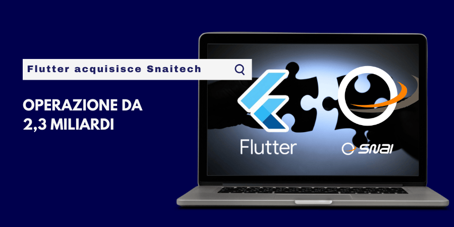 Flutter acquisisce Snaitech